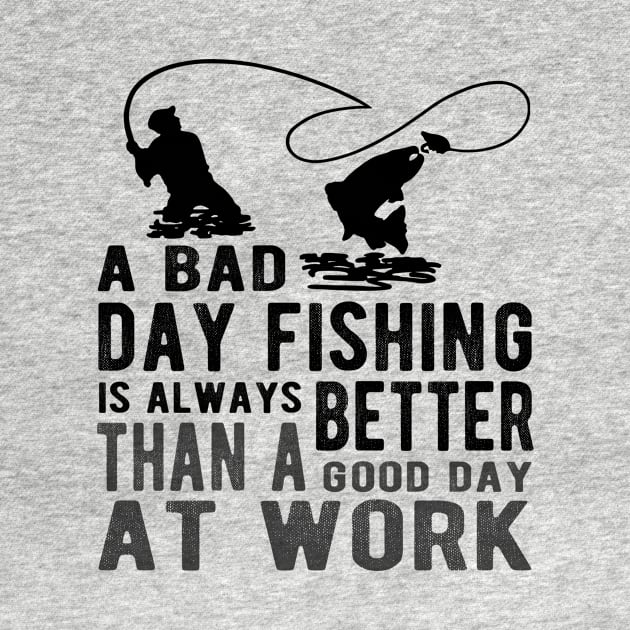 Bad Day Fishing Funny Sarcastic Novelty Gift Funny Fishing by FrontalLobe